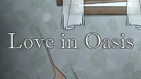 Love in Oasis