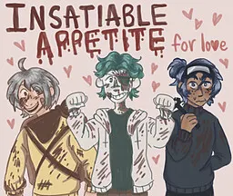 Insatiable Appetite For Love