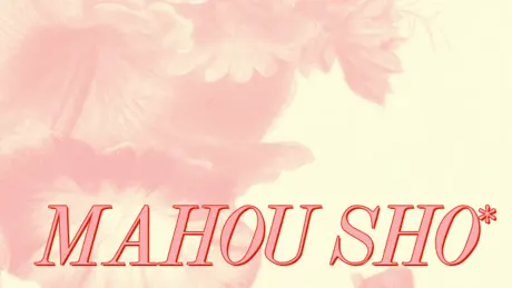 MahouSho*