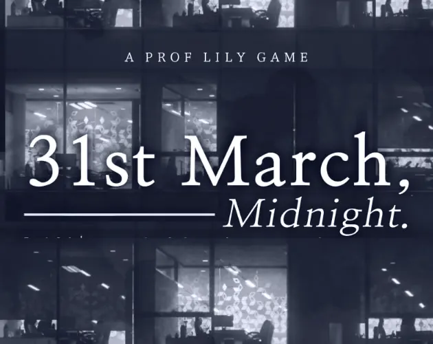 31st March, Midnight