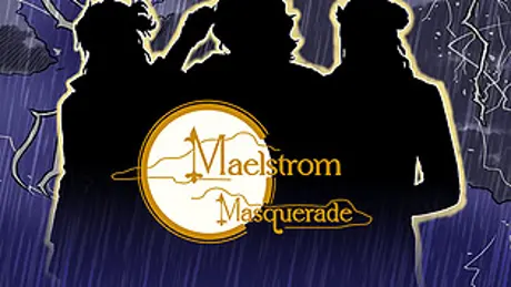 Maelstrom Masquerade