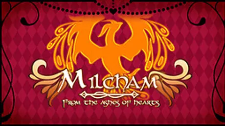Milcham: From the Ashes of Hearts