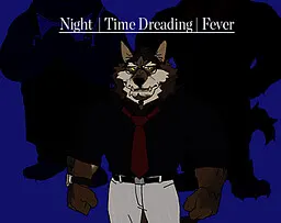 Night | Time Dreading | Fever