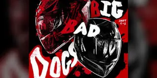 Big Bad Dogs