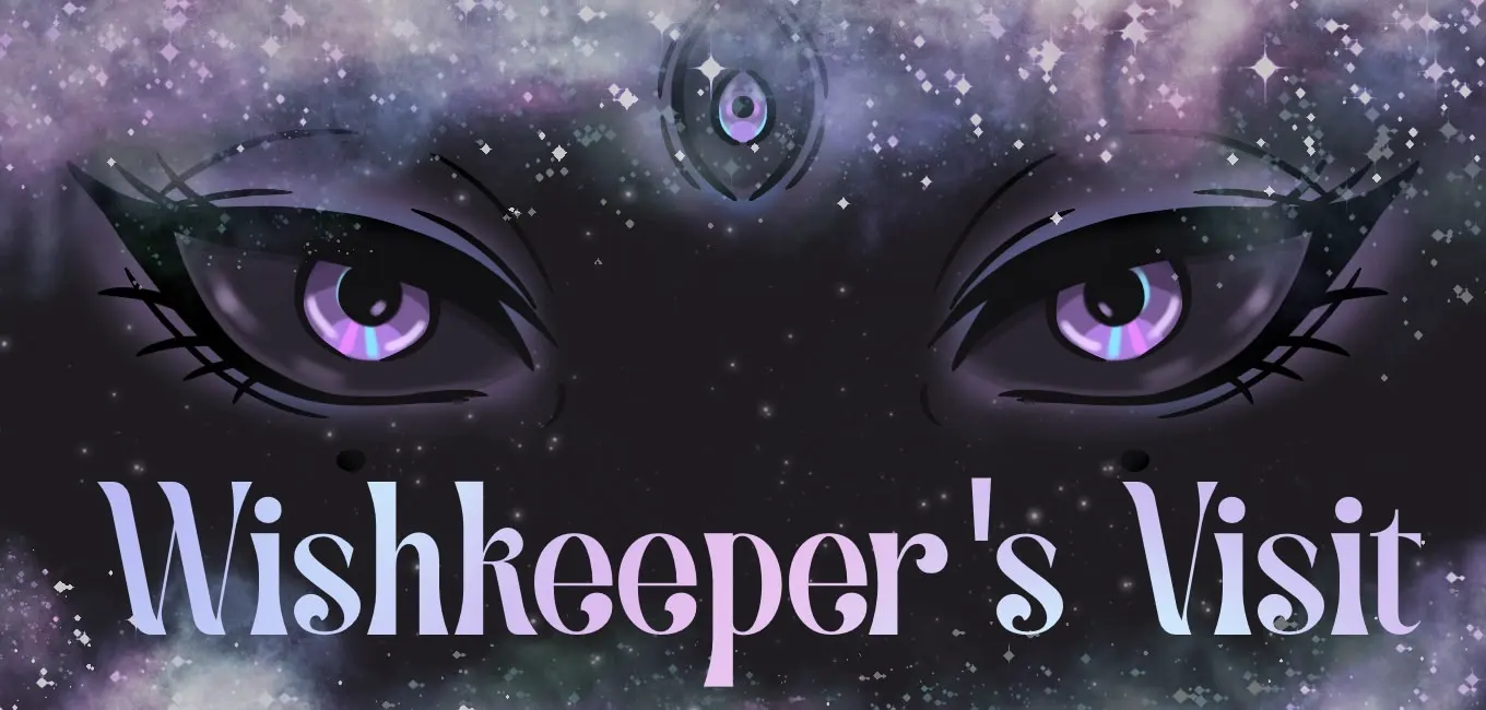 Wishkeeper's Visit