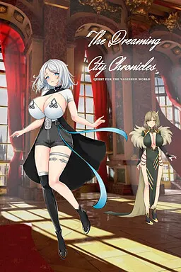 The Dreaming City Chronicles: Quest for the Vanished World