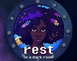 rest: in a dark room