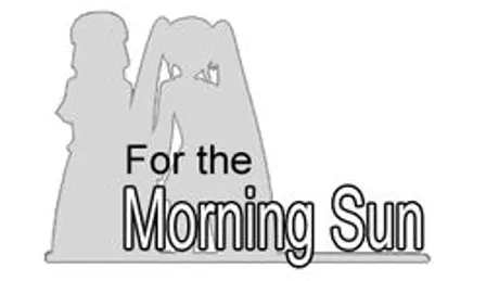 For The Morning Sun