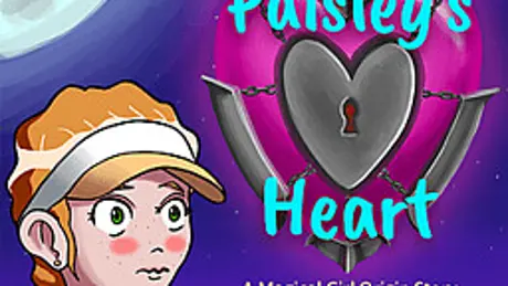 Paisley’s Heart: A Magical Girl Origin Story