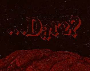 Dare?