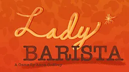 Lady* Barista