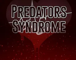 Predator's Syndrome