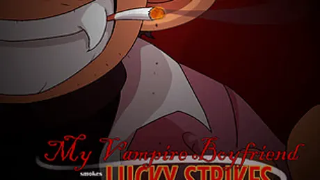 My Vampire Boyfriend Smokes Lucky Strikes