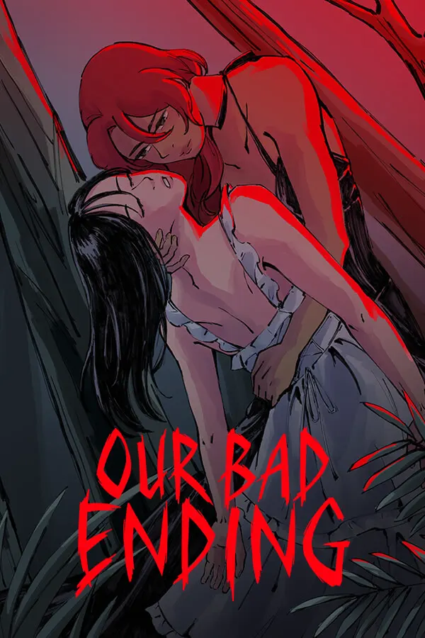 Our Bad Ending