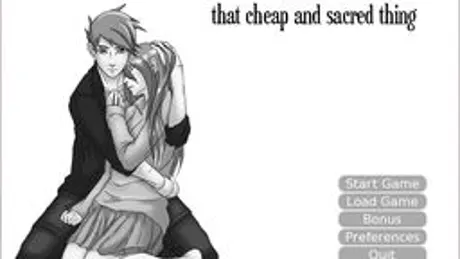 That Cheap and Sacred Thing