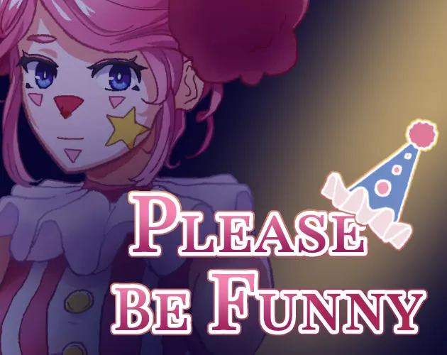 Please Be Funny