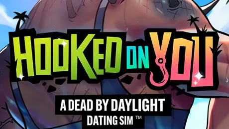 Hooked on You: A Dead by Daylight Dating Sim™