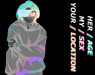 Her Age, My Sex, Your location