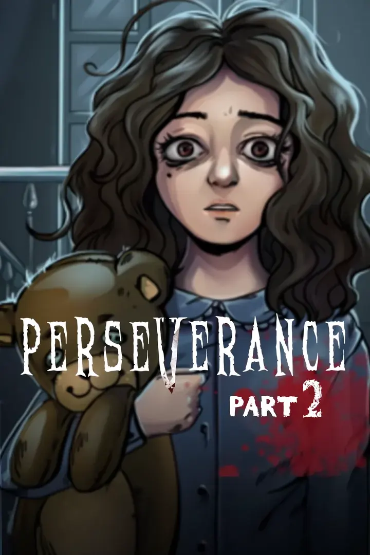 Perseverance Part: 2