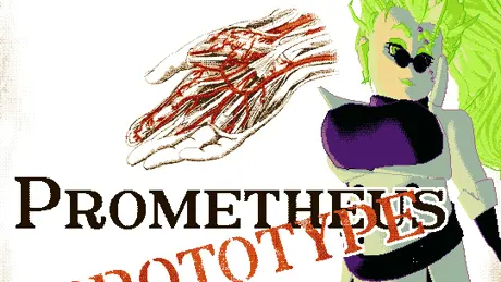 The Mommy Prometheus/prototype