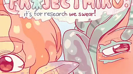 PROJECT MIRO: It's For Research, We Swear!