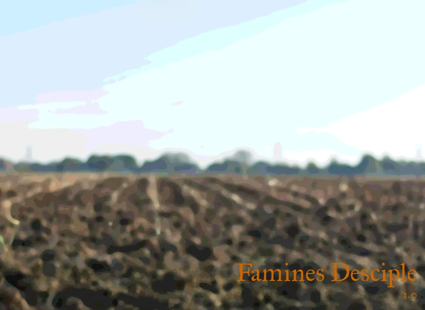 Famine's Disciple