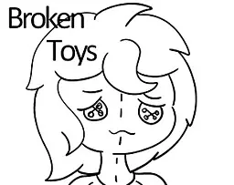 Broken Toys
