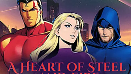 A Heart of Steel and Fire