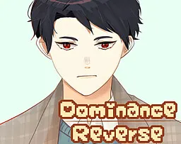 Dominance REverse