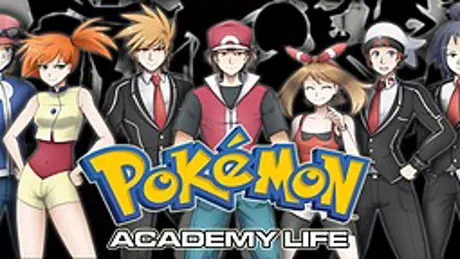 Pokémon Academy Life Forever!
