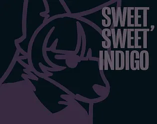 Sweet, Sweet Indigo