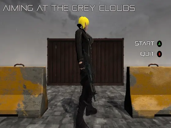 Aiming at the grey clouds