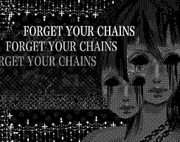 Forget Your Chains