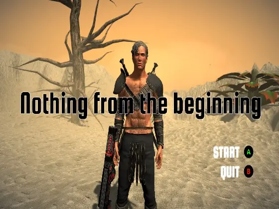 Nothing from the beginning
