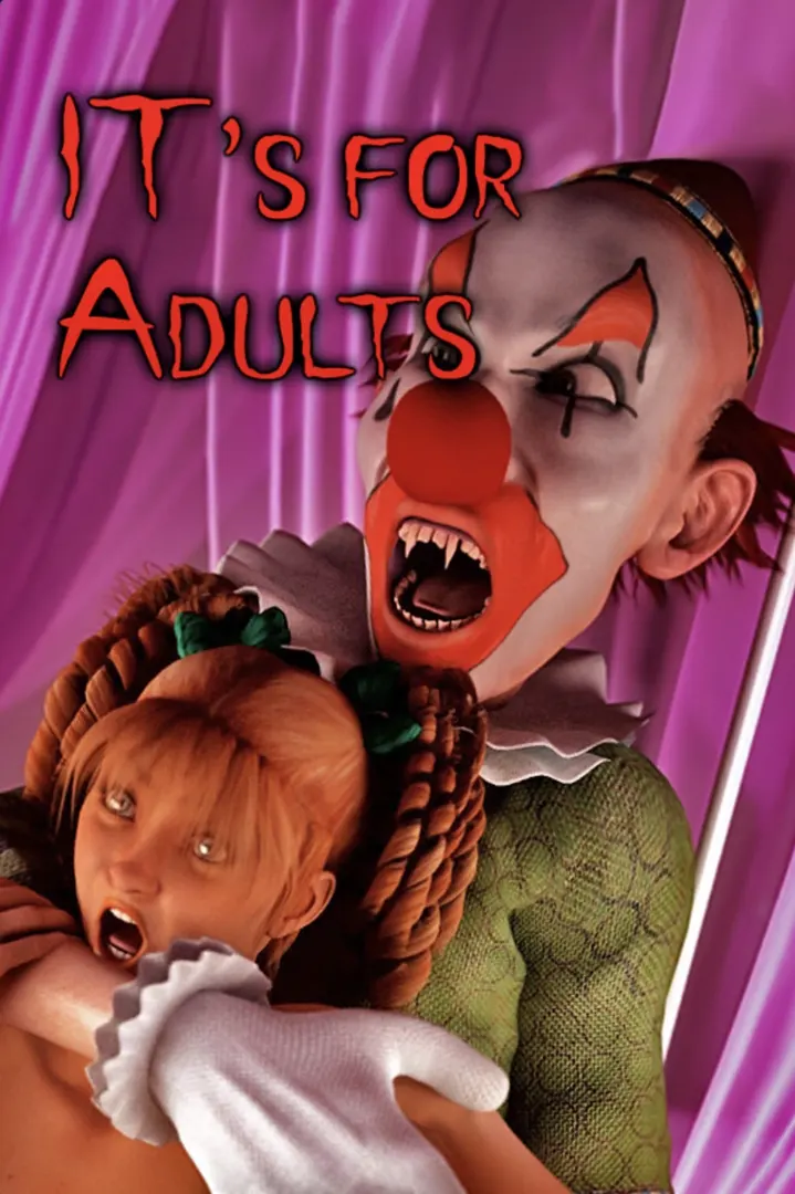 IT's for Adults