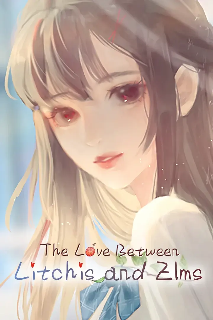 The Love Between Litchis and Elms