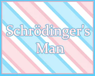 Schrödinger's Man