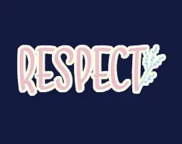 Respect