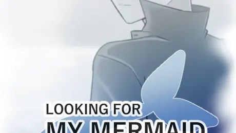 Looking for My Mermaid