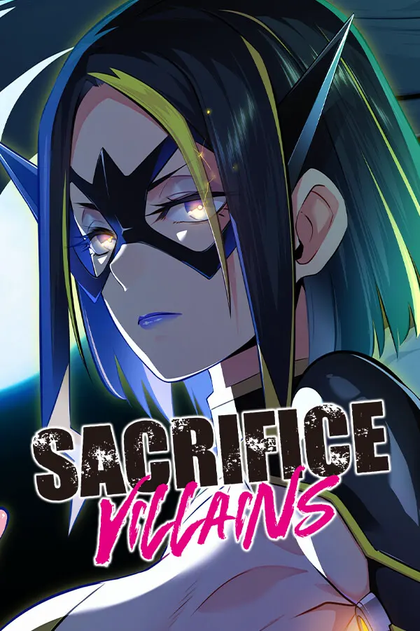 SACRIFICE VILLAINS:牺牲恶棍