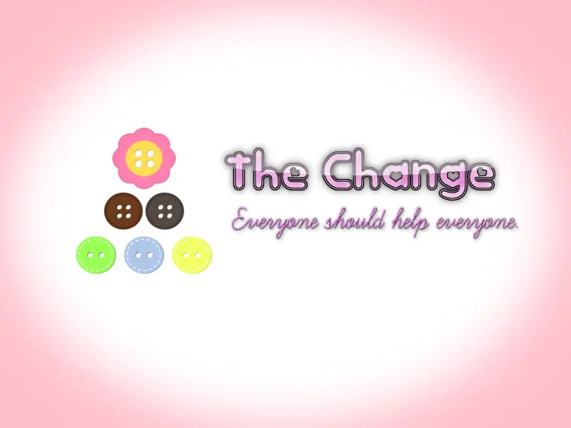 The Change