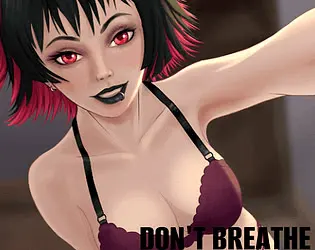 DON'T BREATHE