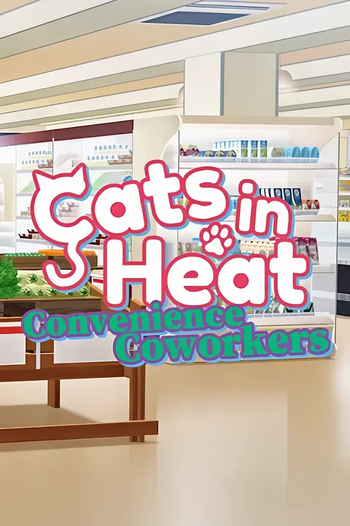 Cats in Heat - Convenience Coworkers