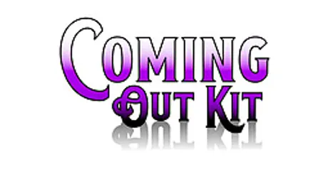 Coming Out Kit