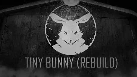 Tiny Bunny: Rebuild