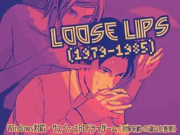 Loose Lips(1979-1985)