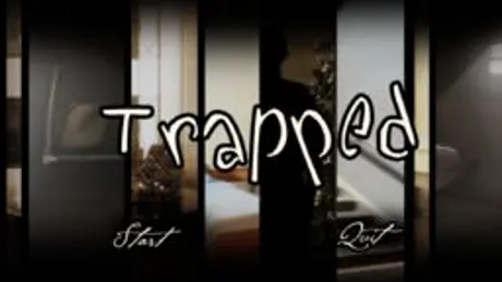 Trapped