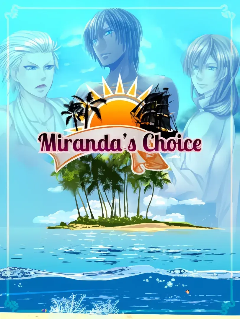 Miranda's Choice