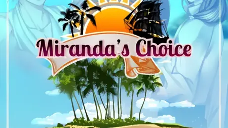 Miranda's Choice