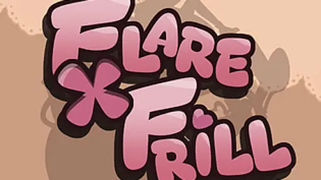 Flare x Frill
